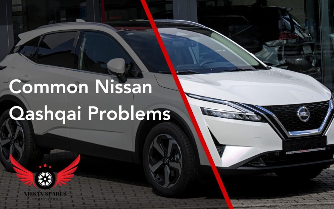 Nissan Qashqai Problems: Navigating the Challenges of a Popular Crossover